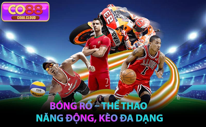 Bóng Rổ – Thể Thao Năng Động, Kèo Đa Dạng