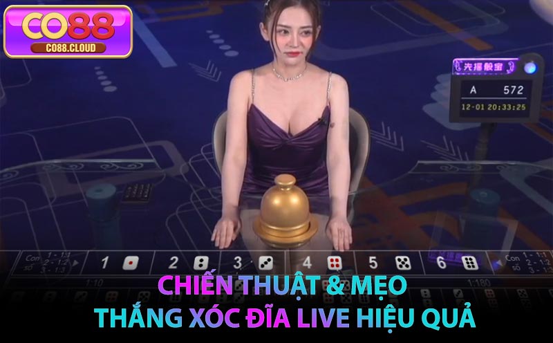 Chiến thuật & mẹo thắng Xóc Đĩa Live hiệu quả