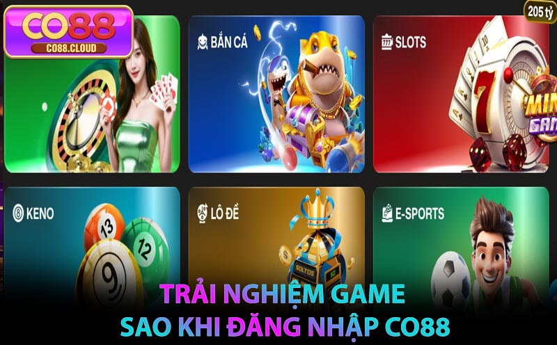 Trải-nghiệm-game-sao-khi-đăng-nhập-CO88